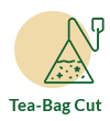 Tea-Bag Cut